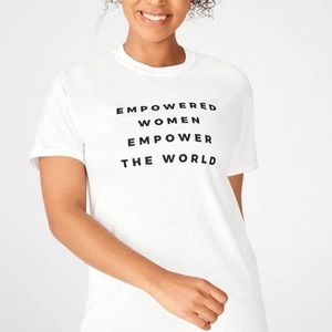 Fabletics Womens Day Tee Empowered Women Empower the World NWT